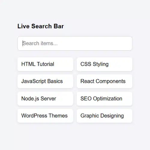Search Bar with Live Filtering